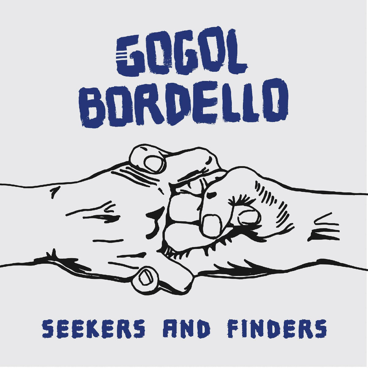 GOGOL BORDELLO - Seekers And Finders - CD