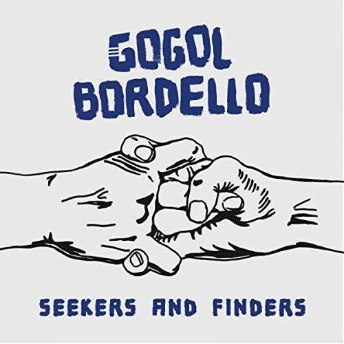 GOGOL BORDELLO - Seekers & Finders (Gate) - Vinyl