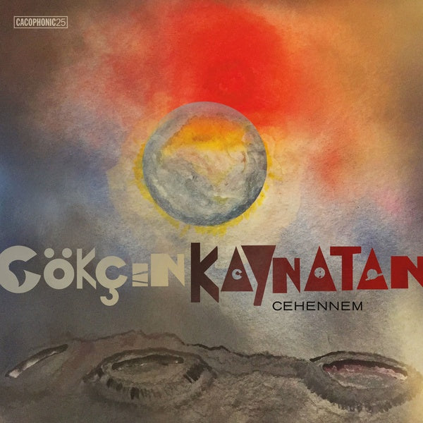 GOKCEN KAYNATAN - Cehennem - Vinyl
