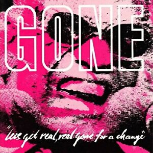 Gone - Let's Get Real, Real Gone For A Change - Vinyl