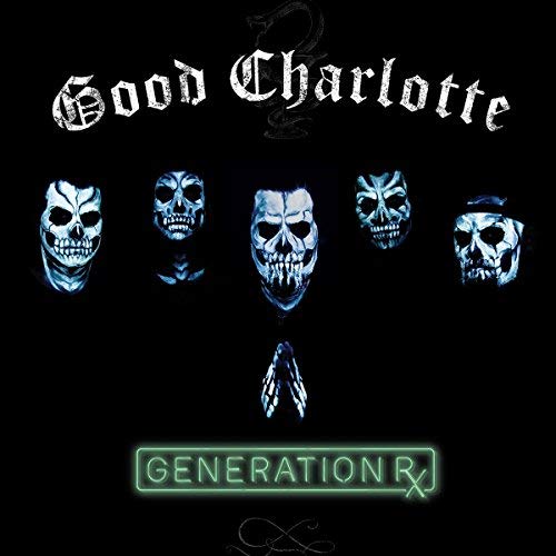 Good Charlotte - Generation Rx (Includes Download Card) - Vinyl