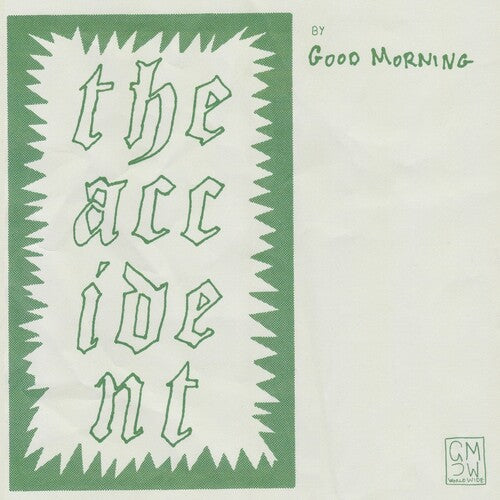 Good Morning - The Accident (Indie Exclusive) - Vinyl