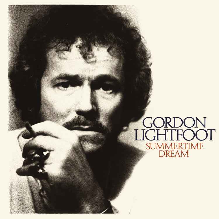 Gordon Lightfoot - Summertime Dream (Rhino Reserve, Brick & Mortar Exclusive) - Vinyl
