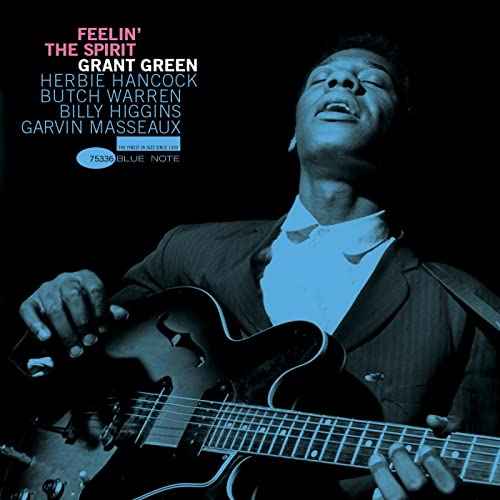 Grant Green - Feelin' The Spirit LP (Blue Note Tone Poet Series) [LP] - Vinyl