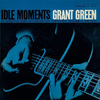 Grant Green - Idle Moments (Blue Note Essentials Series) - Vinyl