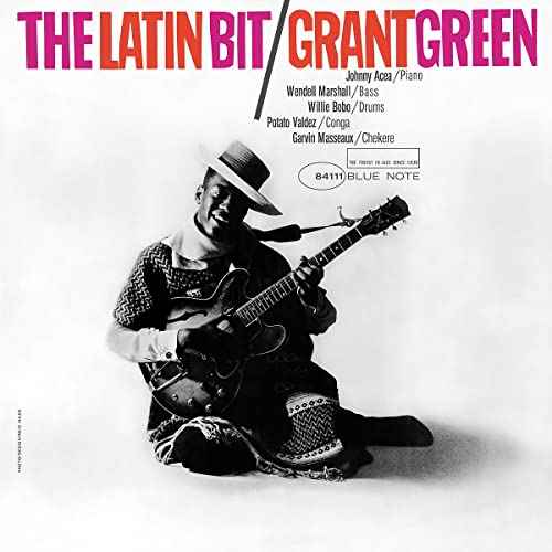Grant Green - The Latin Bit (Blue Note Tone Poet Series) [LP] - Vinyl