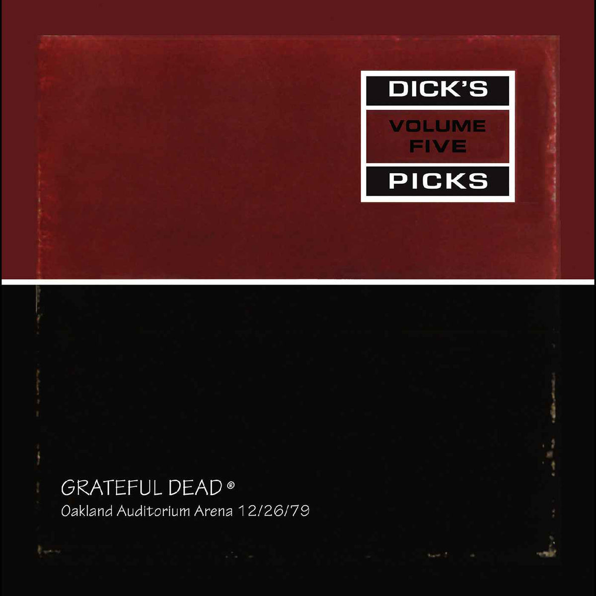 Grateful Dead - Dick'S Picks Vol. 5—Oakland Auditorium Arena 12/26/79 - Remastered - Vinyl