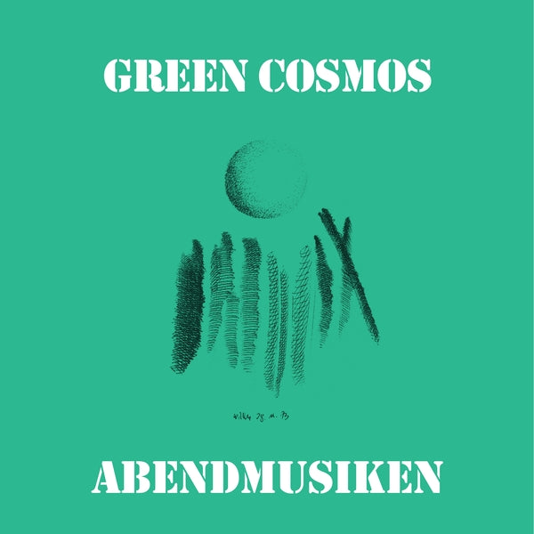 Green Cosmos - Abendmusiken - Vinyl