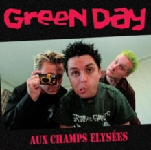 Green Day - Aux Champs Elysees: Paris 1998 [Import] - Vinyl