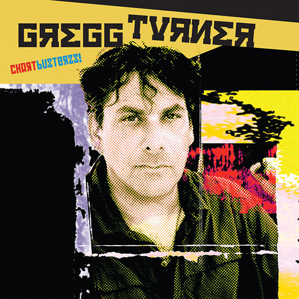 GREGG TURNER - Chartbusterzs - Vinyl
