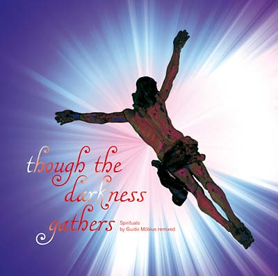 GUIDO MOBIUS - Though the Darkness Gathers - CD