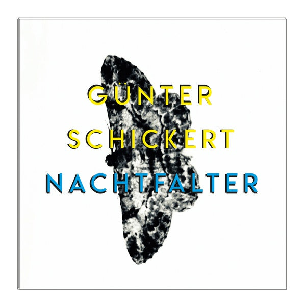 GUNTER SCHICKERT - Nachtfalter - Vinyl