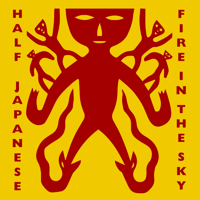 Half Japanese - Fire In The Sky (Indie Exclusive Red Vinyl) - Vinyl