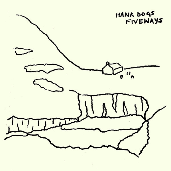 HANK DOGS - Fiveways - Vinyl