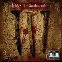 Hank III - Straight To Hell (Limited Edition, Colored Vinyl,Blood Splatter Red) (2 Lp's) - Vinyl