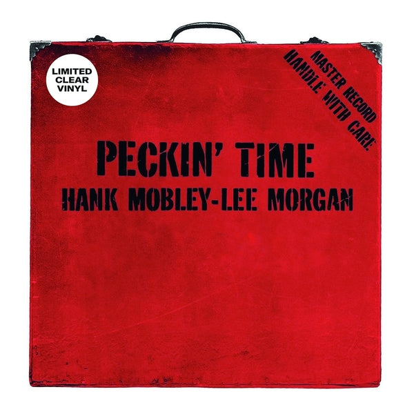 Hank Mobley/Lee Morgan - Pekin' Time (Clear Vinyl) - Vinyl