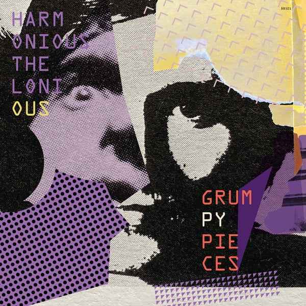 HARMONIOUS THELONIOUS - Grumpy Pieces [LP] - Vinyl
