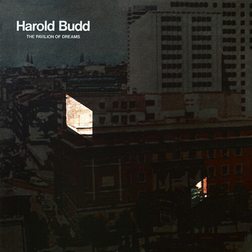 Harold Budd - Pavilion Of Dreams (Reissue) - Vinyl
