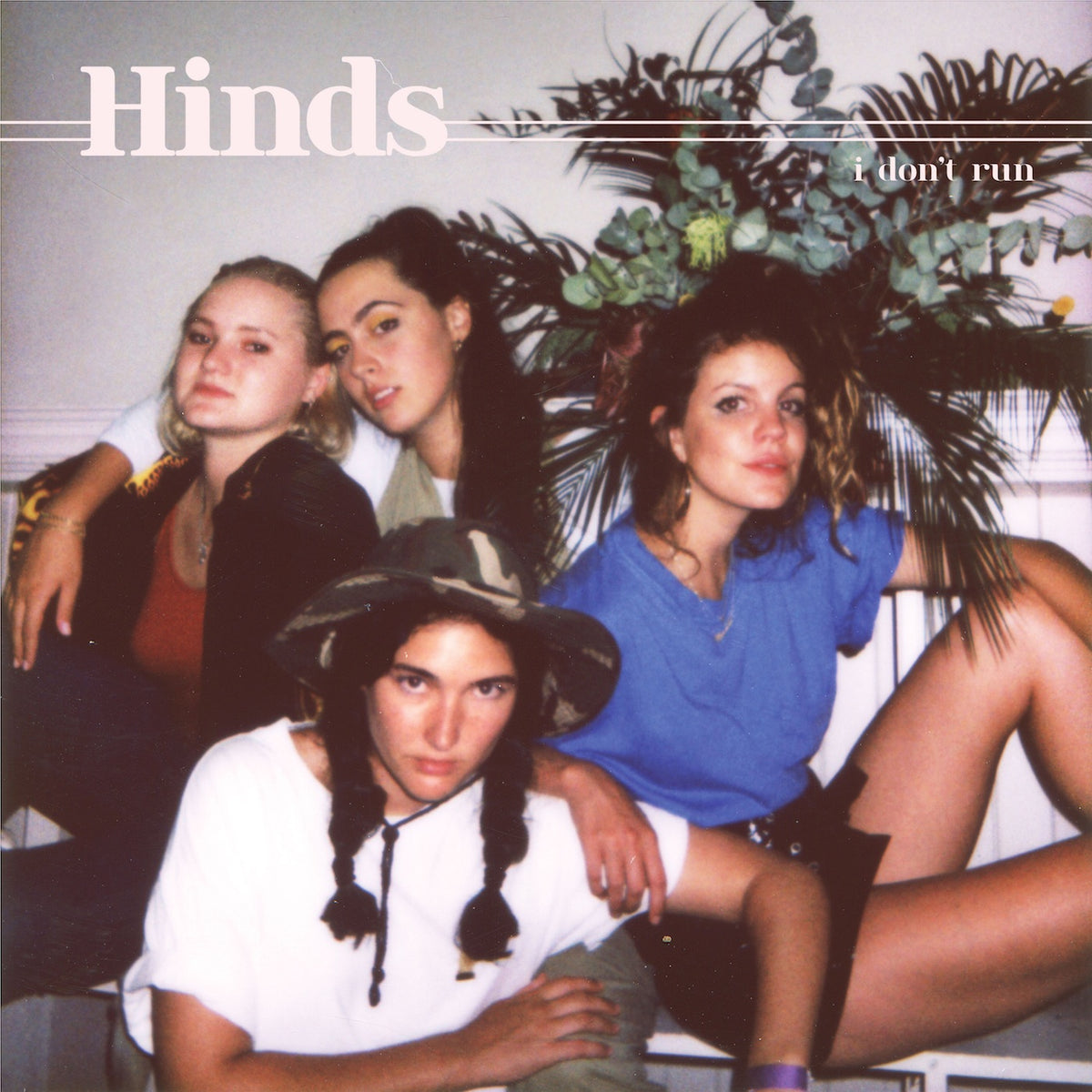 Hinds - I Don't Run - Vinyl