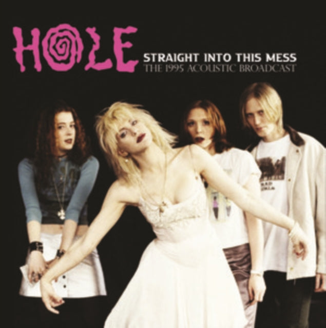 Hole - Straight into this Mess: Live In Brooklyn '95 [Import] - Vinyl