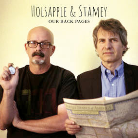 Holsapple, Peter & Chris Stamey - Our Back Pages - Vinyl