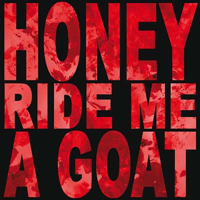HONEY RIDE ME A GOAT - Udders - CD
