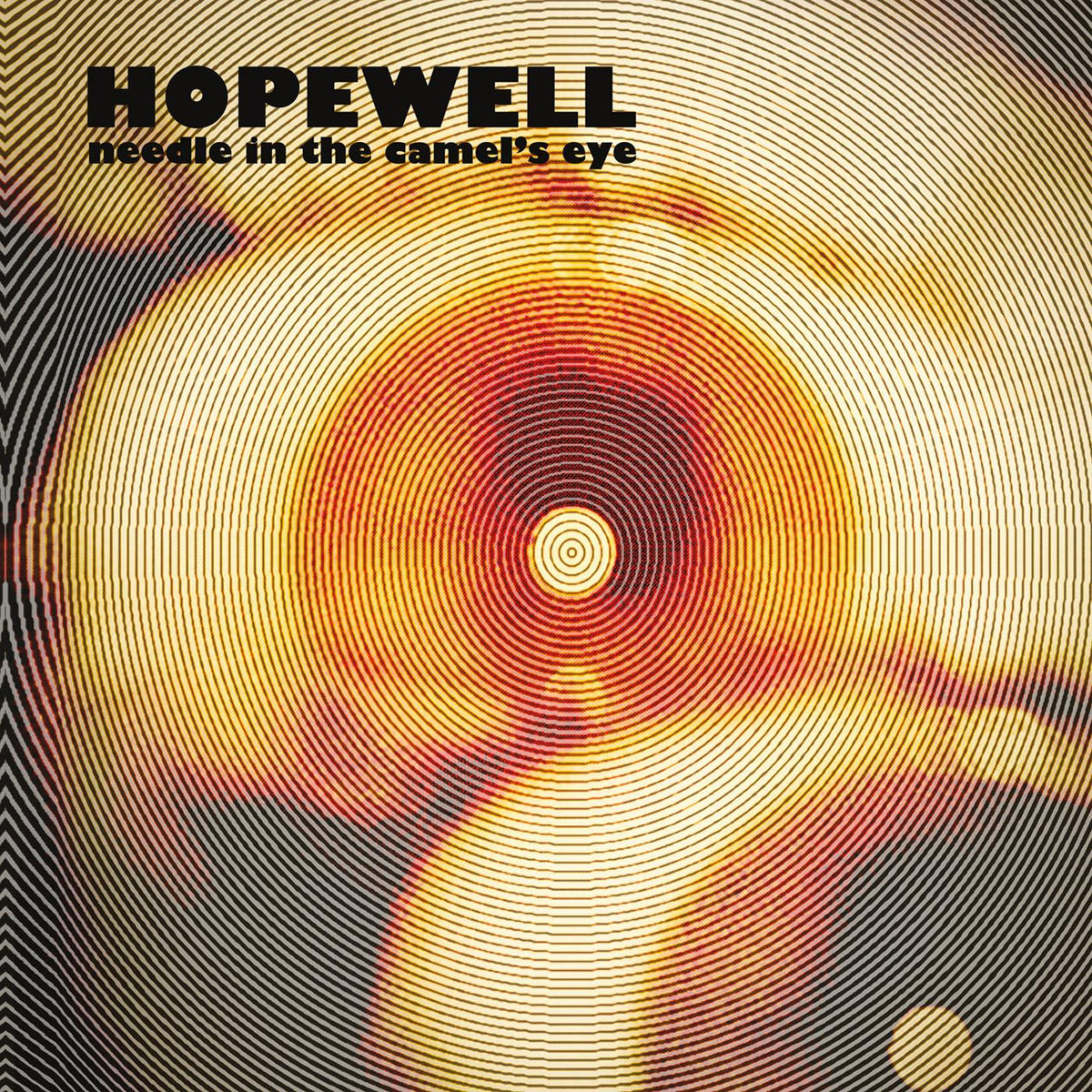 Hopewell - Needle In The Camel's Eye - Vinyl