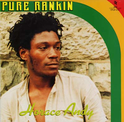Horace Andy - Pure Ranking -
