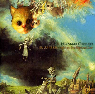 HUMAN GREED - Black Hill: Midnight At The Blighted Star - CD