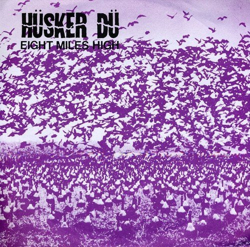 Husker Du - Eight Miles High (7" Single) - Vinyl