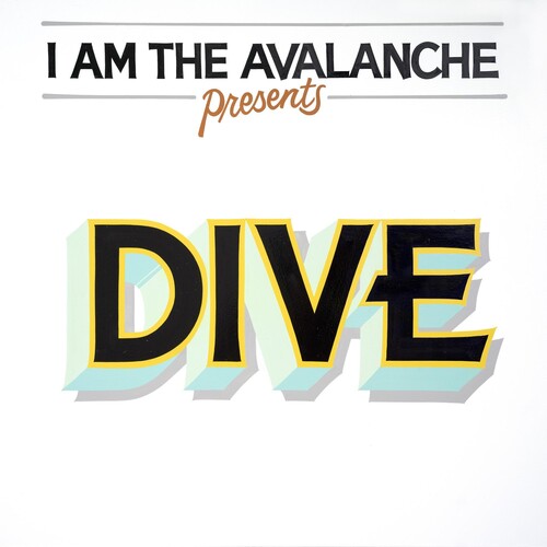 I Am the Avalanche - Dive (Colored Vinyl, Clear Vinyl, Red, Yellow) - Vinyl