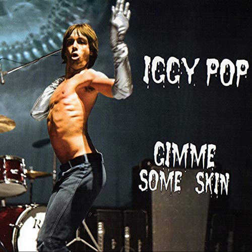 Iggy Pop - Gimme Some Skin - The 7" Collection (7 Piece Set) - Vinyl