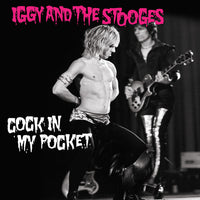 Iggy & Stooges - Cock In My Pocket (Colored Vinyl, Blue) (7" Single) - Vinyl