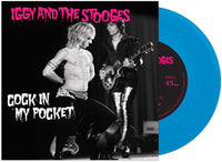 Iggy & Stooges - Cock In My Pocket (Colored Vinyl, Blue) (7" Single) - Vinyl