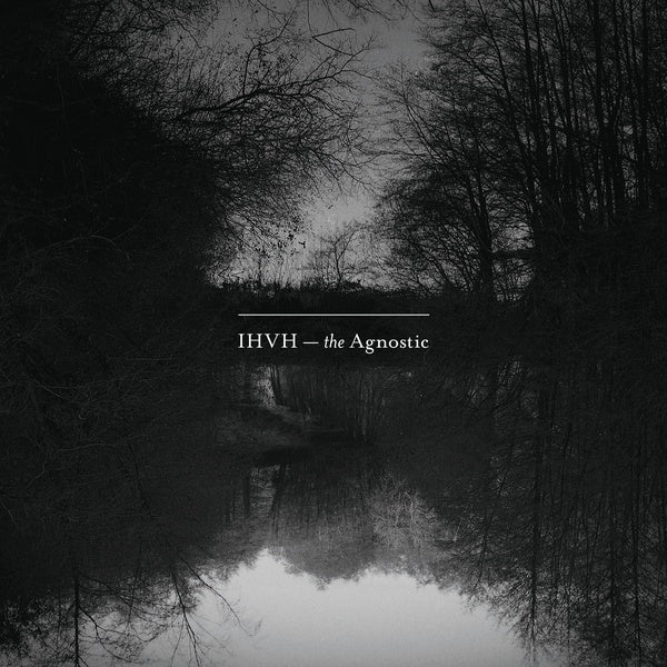 IHVH - The Agnostic - CD
