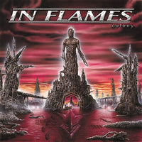 In Flames - Colony (25th Anniversary Edition) (180 Gram Silver Vinyl) - Vinyl