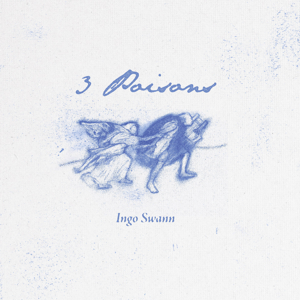 Ingo Swann - 3 Poisons - Vinyl