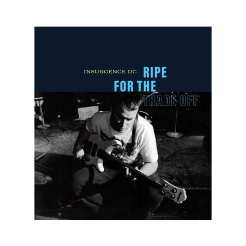 Insurgence DC - Ripe For The Trade Off (Rsd) (Rsd 4.12.25) - Vinyl