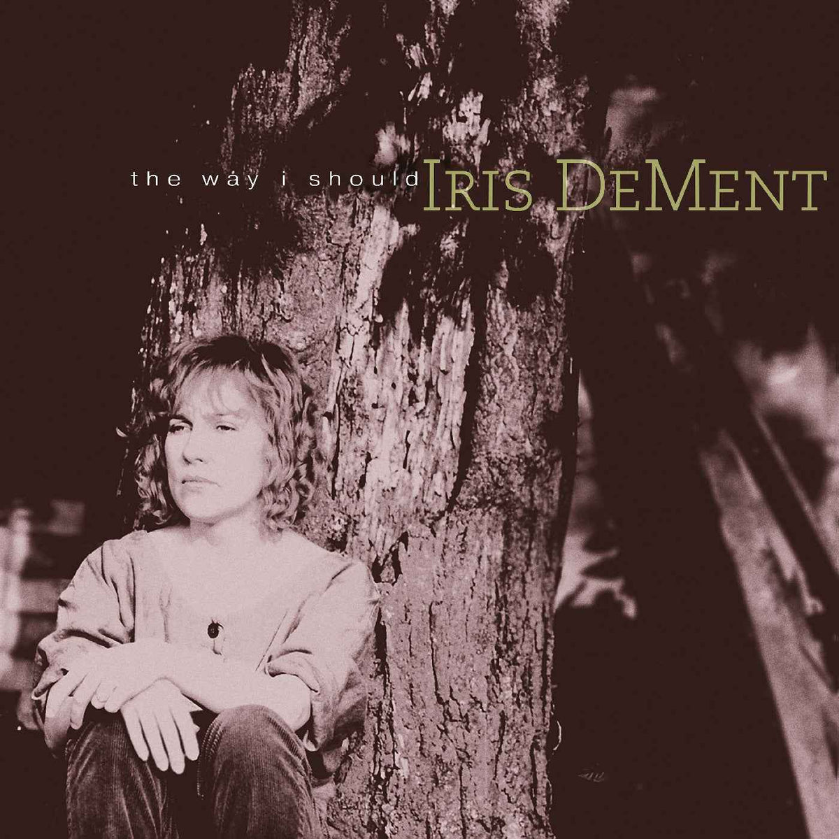 Iris DeMent - The Way I Should - 30Th Anniversary - Vinyl