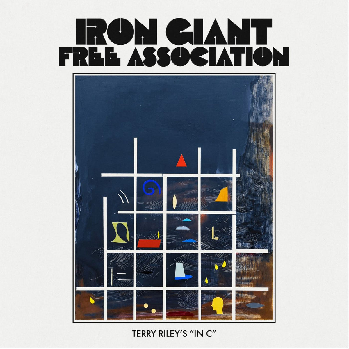 Iron Giant Free Association - Terry Riley'S In C - Vinyl