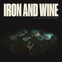 Iron & Wine - Who Can See Forever (Original Soundtrack) (Colored Vinyl, Blue, Limited Edition) (2 Lp's) - Vinyl