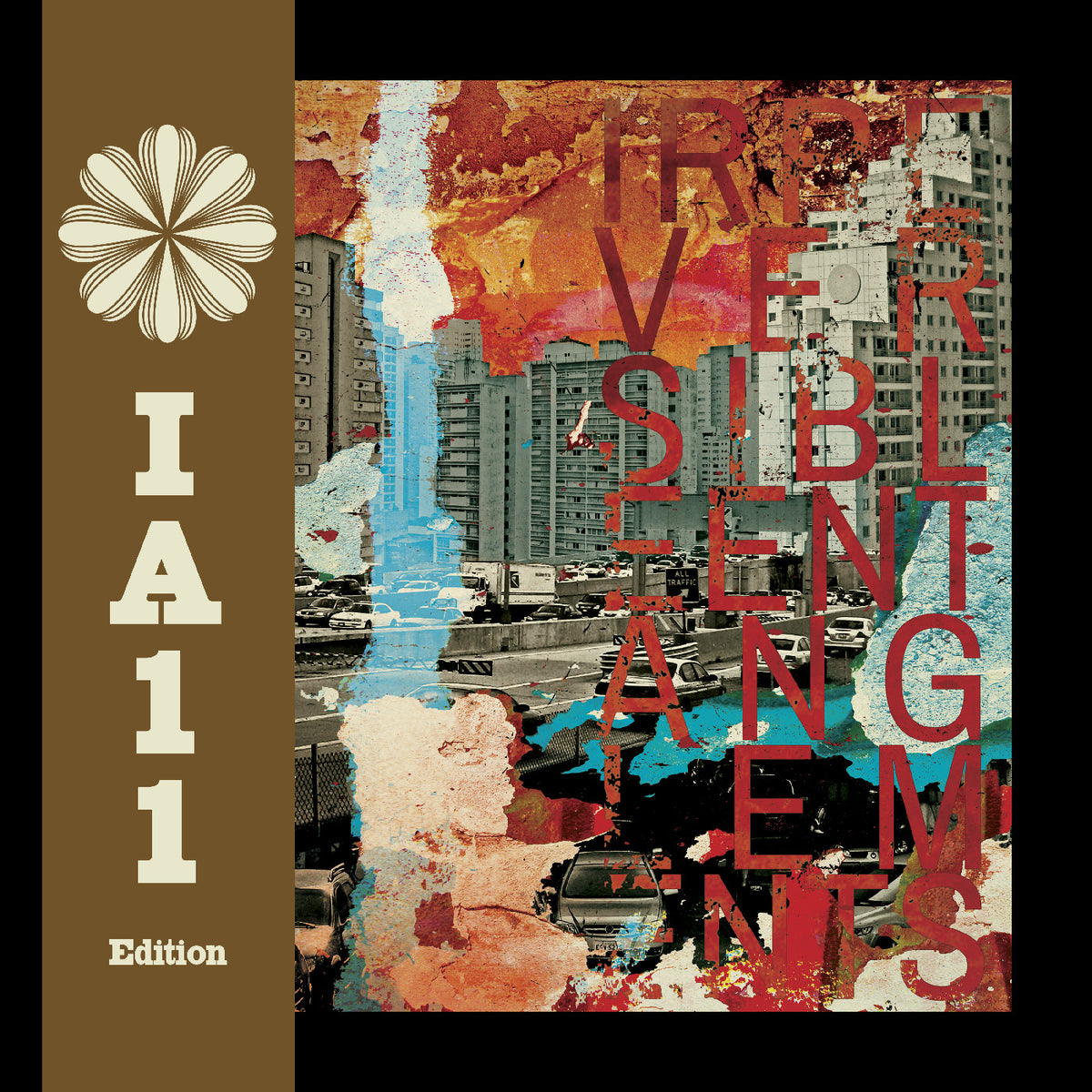 Irreversible Entanglements - Irreversible Entanglements (Ia11 Edition) (Deluxe Edition) - Vinyl
