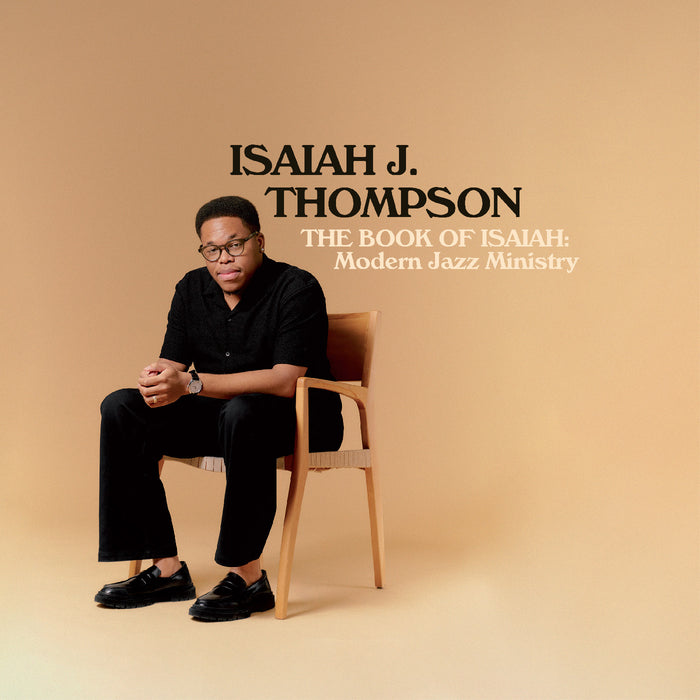 Isaiah J. Thompson - The Book Of Isaiah: Modern Jazz Ministry - Vinyl