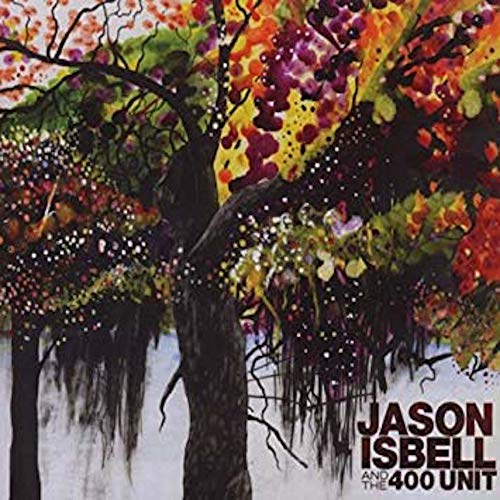 Isbell, Jason & The 400 Unit - Jason And The 400 Unit (Reissue) - Vinyl