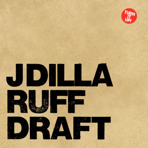 J Dilla - Ruff Draft - Vinyl
