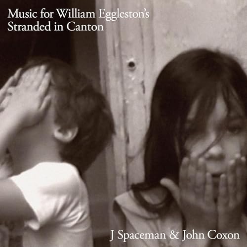 J Spaceman & John Coxon (Spiritualized) - Music For William Eggleston'S Stranded In Canton - Vinyl