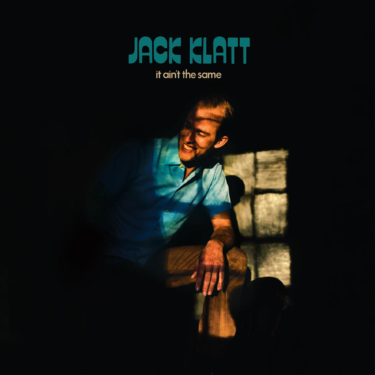 Jack Klatt - It Ain't The Same - Vinyl