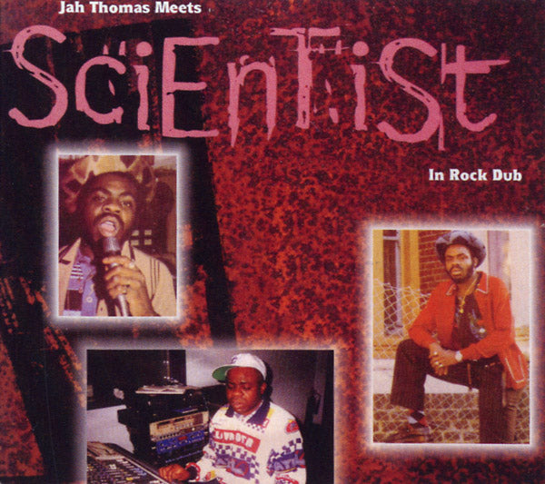 JAH THOMAS MEETS SCIENTIST - In Rock Dub - CD