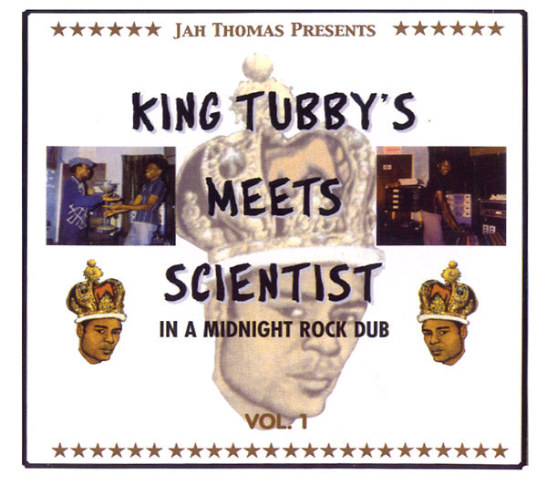 JAH THOMAS PRESENTS KING TUBBY'S MEETS SCIENTIST - In A Midnight Rock Dub Vol. 1 - CD