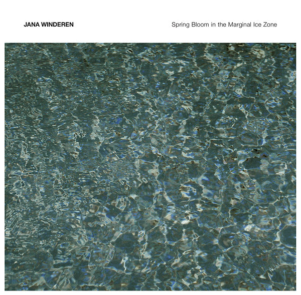 JANA WINDEREN - Spring Bloom in the Marginal Ice Zone - CD